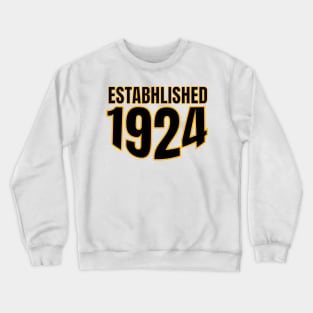 est 1924 Crewneck Sweatshirt